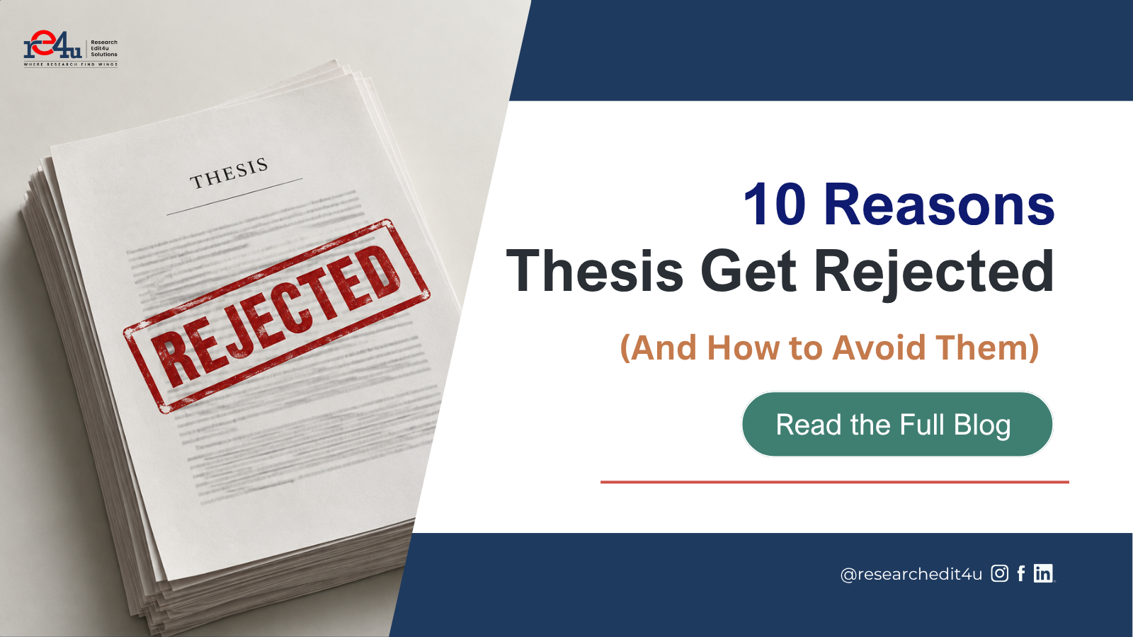 10 Reasons Thesis Get Rejected and How to Avoid Them | RE4U